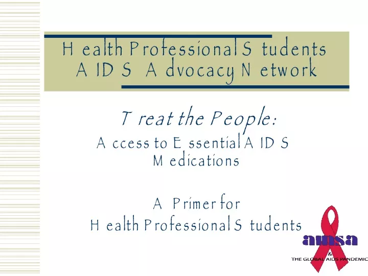 health professional students aids advocacy network