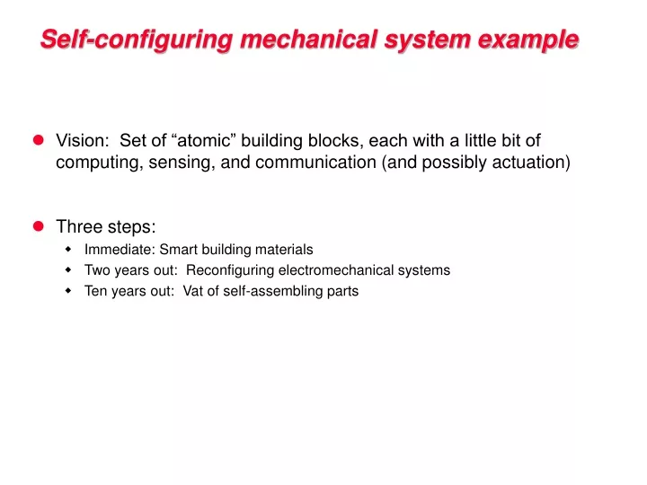 self configuring mechanical system example