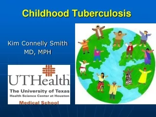 Childhood Tuberculosis