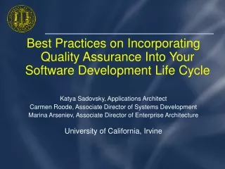 Best Practices on Incorporating Quality Assurance Into Your Software Development Life Cycle