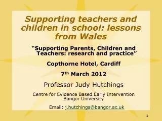 Supporting teachers and children in school: lessons from Wales