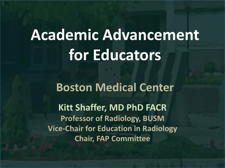 academic advancement for educators boston medical center