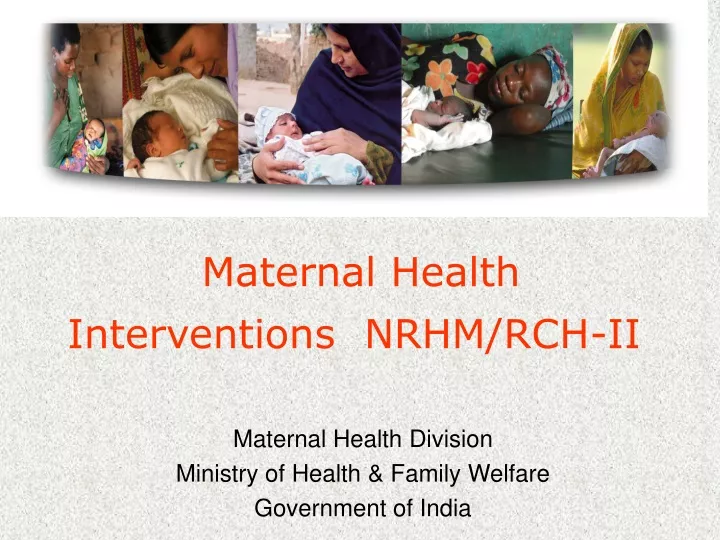 maternal health interventions nrhm rch ii
