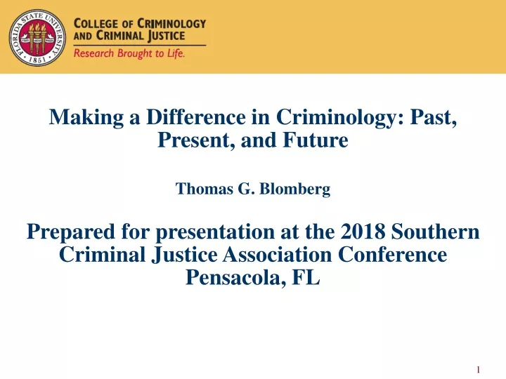 making a difference in criminology past present