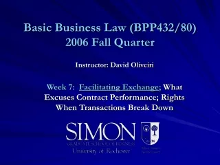 Basic Business Law (BPP432/80)  2006 Fall Quarter