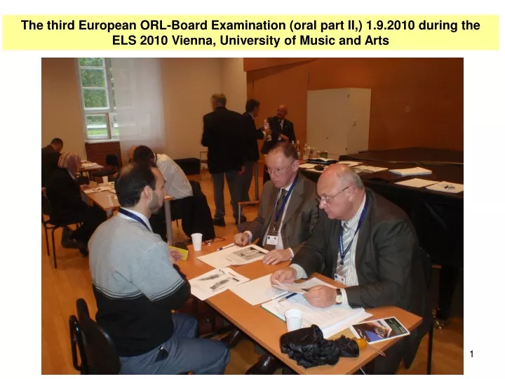 the third european orl board examination oral