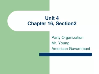 Unit 4 Chapter 16, Section2