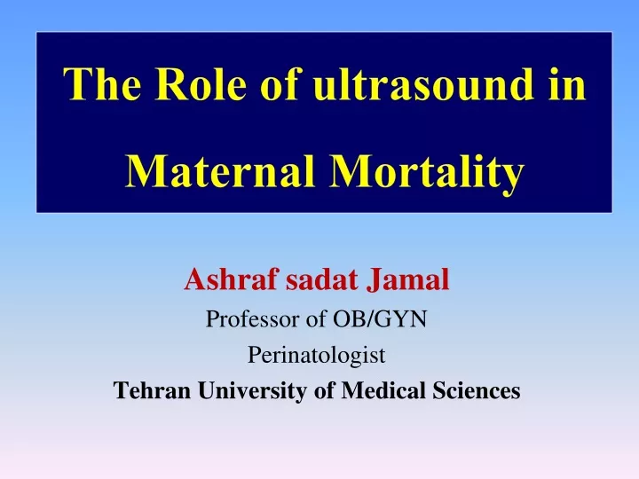 ashraf sadat jamal professor of ob gyn perinatologist tehran university of medical sciences