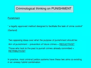 Criminological thinking on PUNISHMENT