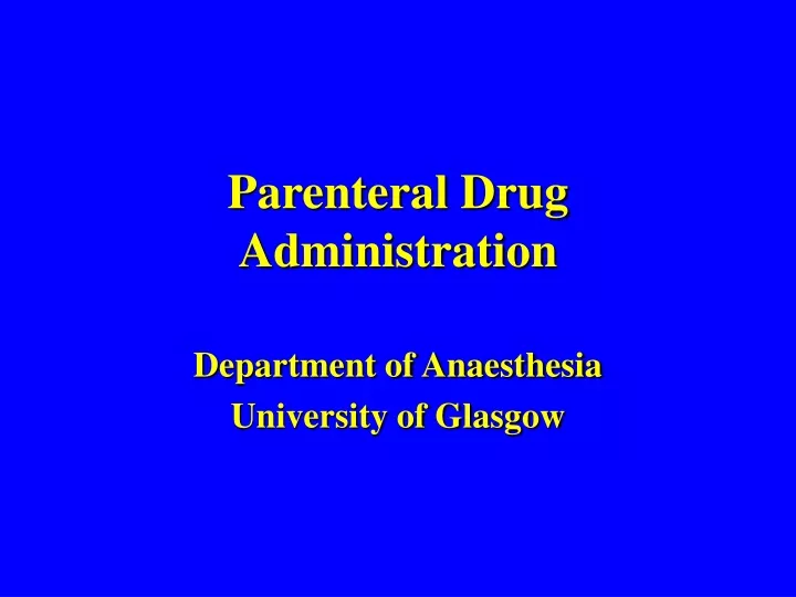 parenteral drug administration