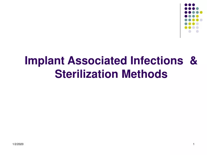 implant associated infections sterilization methods