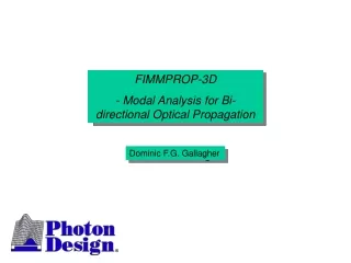 FIMMPROP-3D - Modal Analysis for Bi-directional Optical Propagation