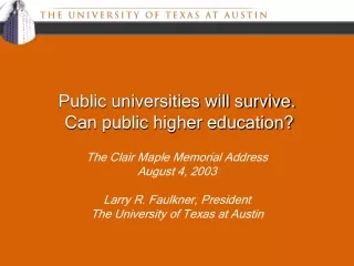 Public universities will survive.  Can public higher education?