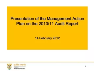 Presentation of the Management Action Plan on the 2010/11 Audit Report 14 February 2012