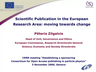 Scientific Publication in the European Research Area: moving towards change