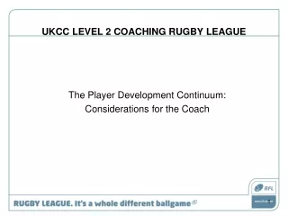 UKCC LEVEL 2 COACHING RUGBY LEAGUE