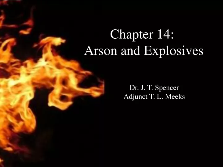chapter 14 arson and explosives