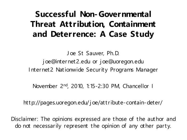 successful non governmental threat attribution containment and deterrence a case study
