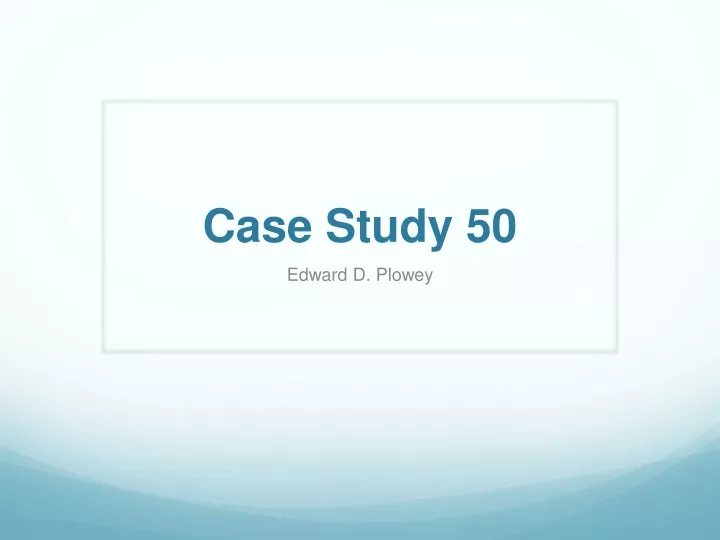 case study 50