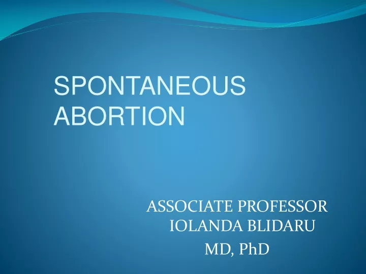 spontaneous abortion