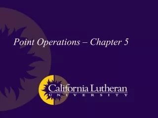 Point Operations – Chapter 5