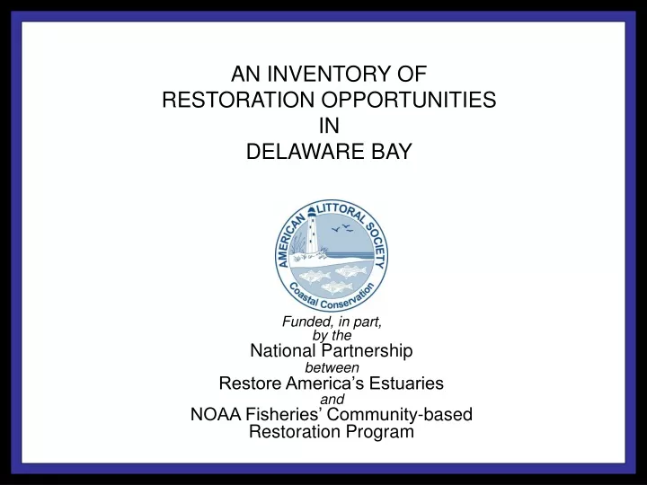 an inventory of restoration opportunities