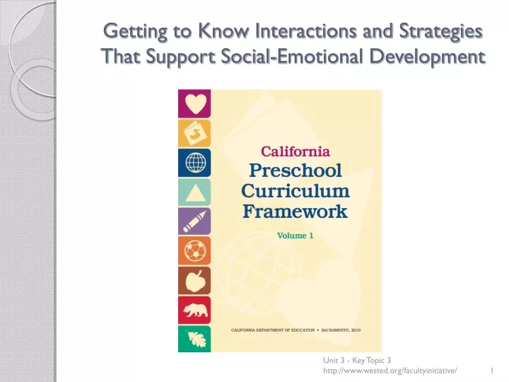 getting to know interactions and strategies that support social emotional development
