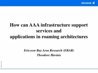 How can AAA infrastructure support services and  applications in roaming architectures