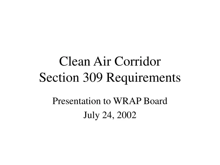 clean air corridor section 309 requirements