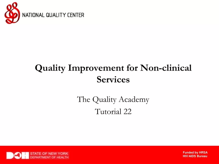 quality improvement for non clinical services