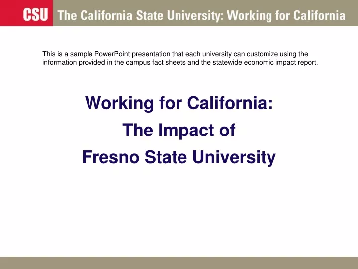working for california the impact of fresno state university
