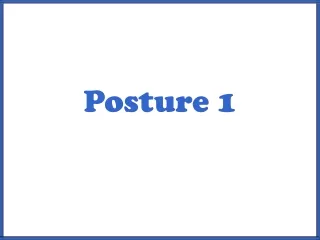 Posture 1