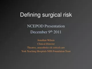 Defining surgical risk