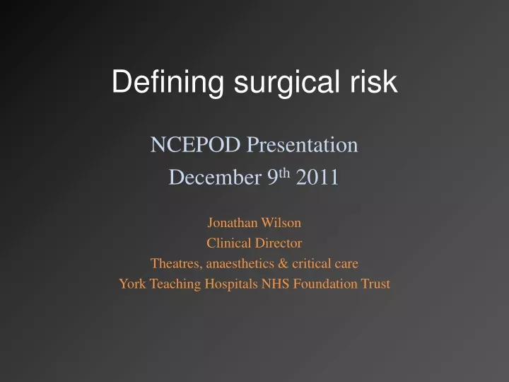 defining surgical risk