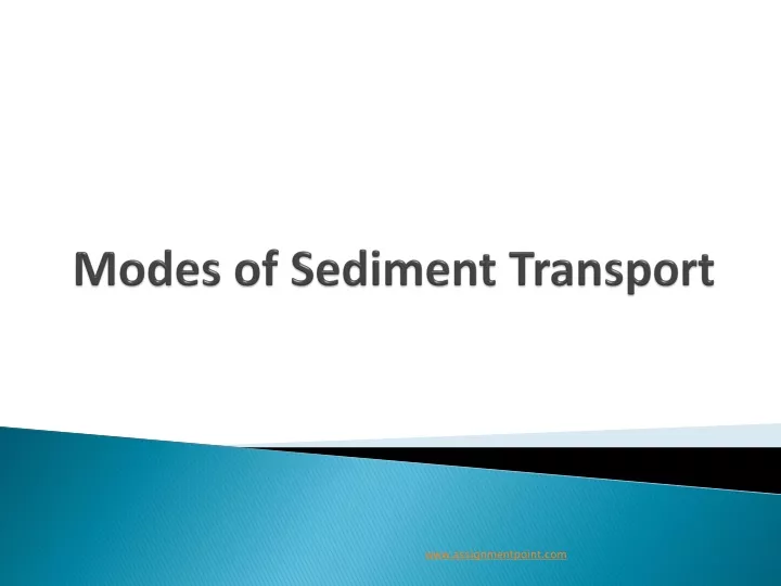 modes of sediment transport