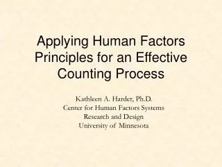 Applying Human Factors Principles for an Effective Counting Process