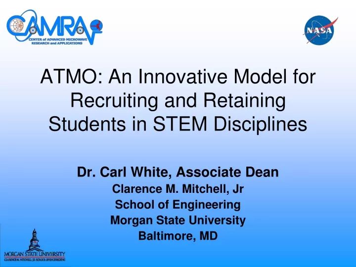 atmo an innovative model for recruiting and retaining students in stem disciplines