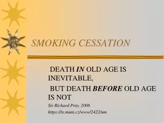 SMOKING CESSATION