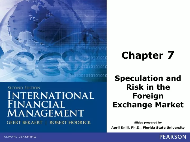 chapter 7 speculation and risk in the foreign exchange market