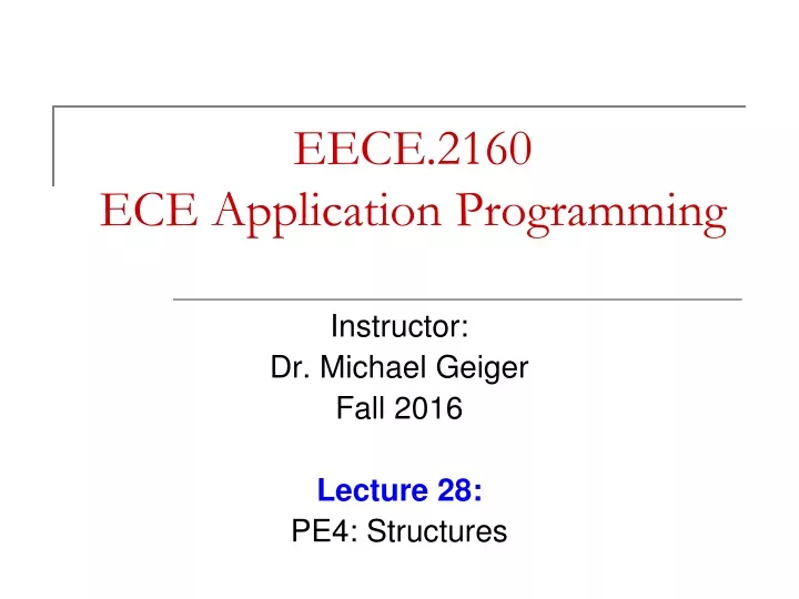 eece 2160 ece application programming