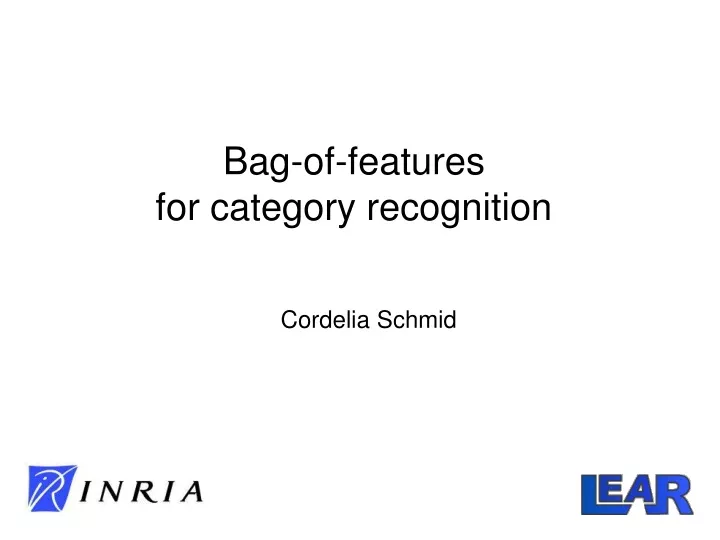 bag of features for category recognition