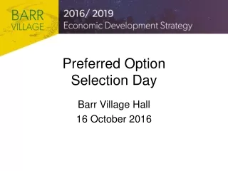 Preferred Option  Selection Day