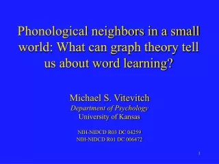 Phonological neighbors in a small world: What can graph theory tell us about word learning?