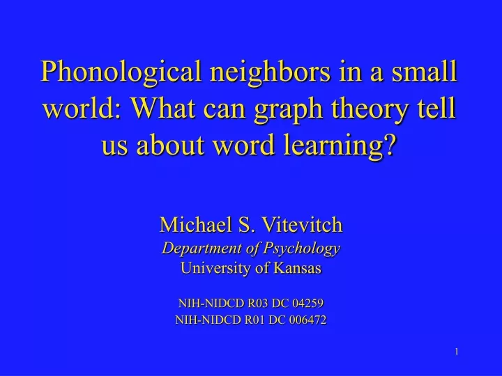 phonological neighbors in a small world what can graph theory tell us about word learning