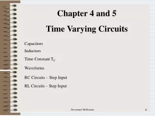 Chapter 4 and 5 Time Varying Circuits