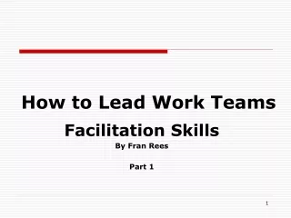 How to Lead Work Teams