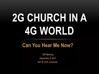 2G Church in a 4G World