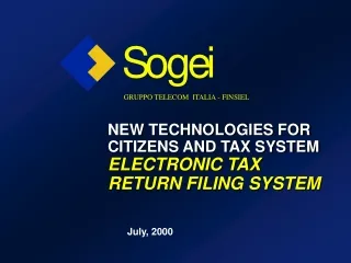 NEW TECHNOLOGIES FOR CITIZENS AND TAX SYSTEM ELECTRONIC TAX RETURN FILING SYSTEM