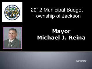 Mayor  Michael J. Reina