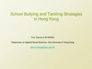 School Bullying and Tackling Strategies  in Hong Kong